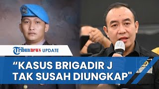 Komisi III DPR RI, Didik Mukrianto Menyebut Seharusnya Kasus Tewasnya Brigadir J Tak Susah Diungkap