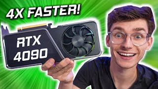 RTX 4090 Is 4X FASTER Than RTX 3090 Ti?!