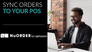 Sync NuORDER orders to your point of sale (POS)