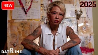 [NEW] DATELINE NBC Season 2025 ♦️ Dateline NBC 2025 ~ S33.E57 ♦️ 48 Hours Murder Documentary Full HD