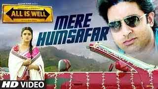 Mere Humsafar FULL VIDEO Song Mithoon & Tulsi Kumar All Is Well T Series YouTube 720p |umair khan|