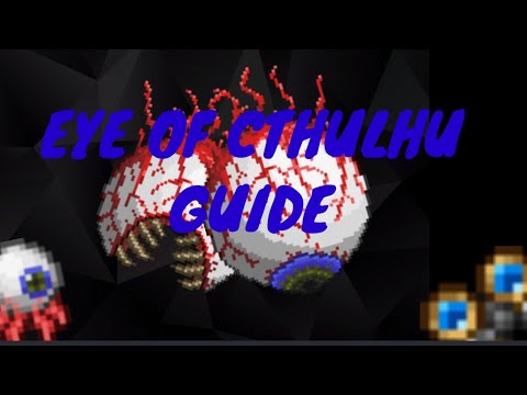 Terraria 1.4 | Eye Of Cthulhu Guide - YouTube