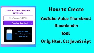 How to Create YouTube Video Thumbnail Downloader Tool Only HTML CSS JavaScript @mobilewithcode