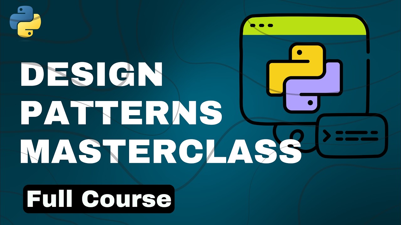 Python Design Patterns Masterclass Youtube