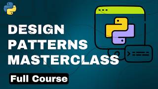 ! Python design patterns masterclass