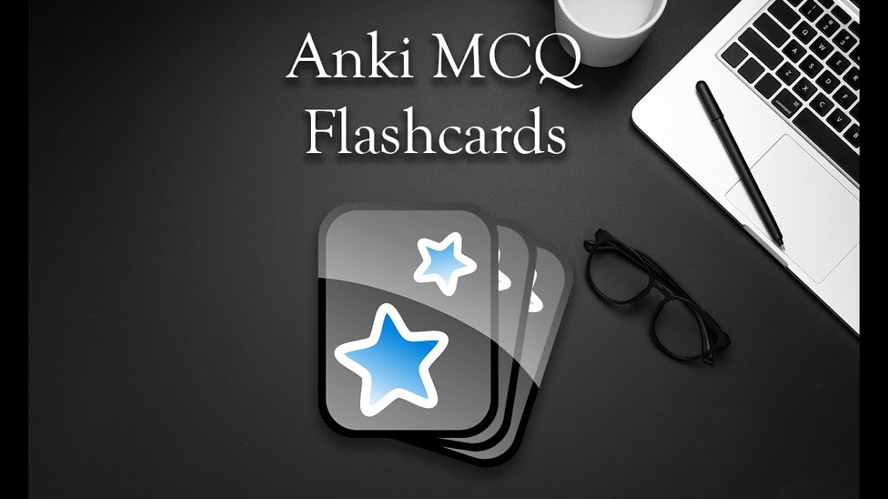 Anki Mcq Custom Flashcards Youtube