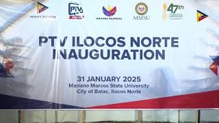 NOW AIRING: People's Television Network Inc. (PTV) inaugurates the PTV Ilocos Norte Regional Station