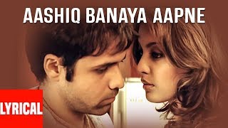 "Aashiq Banaya Aapne Title Song" Lyrical Video | Himesh Reshammiya |Shreya Ghoshal |Emraan,Tanushree