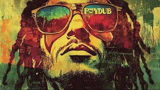 Cosmic Reggae Dub - Psy Dub Ambient / Reggae Dub / Roots Dub Psy Dub Mix