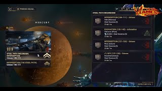 Warframe Steel Path Incursion Odin (Mercury) Mission Interception level 106-111