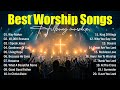 Best Worship Songs, Top Christian Songs, Hillsong Worship Best Praise Songs 2025, Worship Music