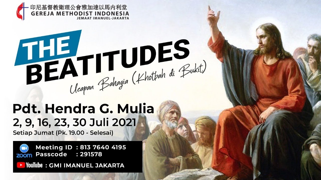 The Beatitudes (Ucapan Bahagia - Khotbah Di Bukit) By Pdt. Hendra G ...