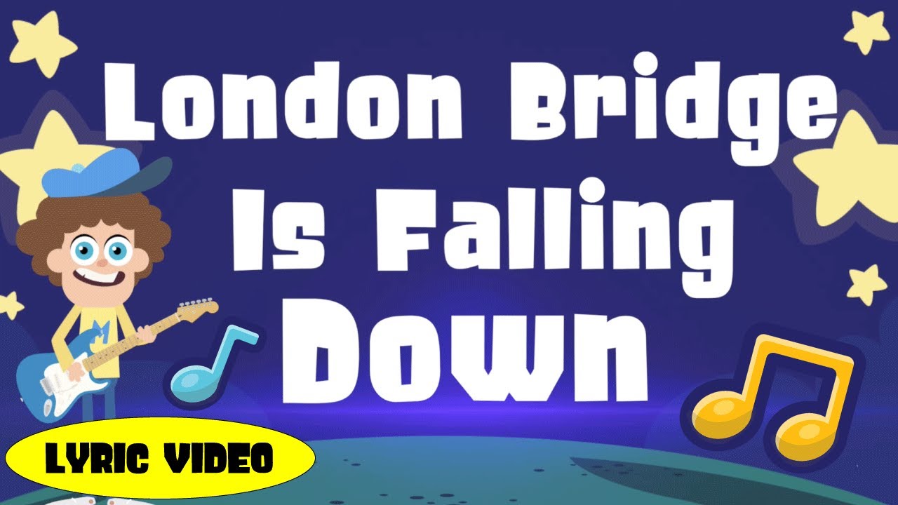 London Bridge Is Falling Down Lyrics | Nursery Rhymes | Dream English ...