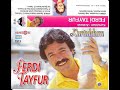 Ferdi Tayfur - Herşeyim Sensin (1985)