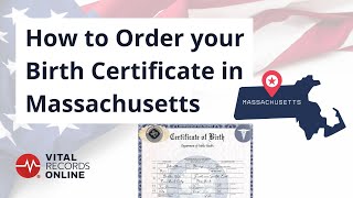How to Order Your Massachusetts Birth Certificate | Vital Records Online