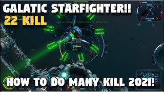 SWTOR GSF  22 KILL PVP! HOW TO DO MANY KILLS  STARFIGHTER! RUFOS FT-8 IMPOSSIBLE TO DIE