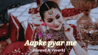 Aapke Pyar Me || Slowed+Reverb || Alka Yagnik || @MelodyLaneWithAlkaYagnik@tseries