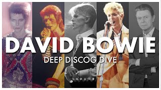 DEEP DISCOG DIVE: David Bowie