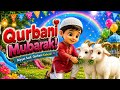 🐐 Qurbani Mubarak Song 🎶 Cute Kids Playing with Goats | Eid ul Adha Special