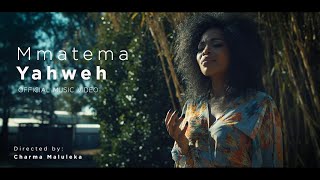 Mmatema - Yahweh (official video)