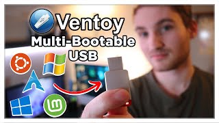 How To Make a Multi-Bootable USB with Ventoy - Boot Multiple ISO Files From One USB!