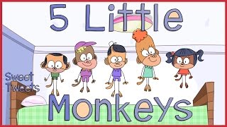 Five Little Monkeys! | Nursery Rhymes \u0026 Kids Songs with Sweet Tweets