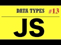 Javascript Tutorial for Beginners - Data Types