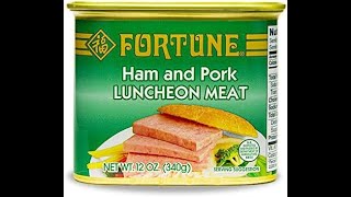 Spam For Breakfast - Food Review #94: Fortune Ham and Pork Luncheon Meat