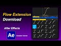 Master Flow Extension After Effects Tutorial
