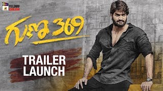 Guna 369 Movie Trailer Launch | Kartikeya | Anagha | Chaitan Bharadwaj | Mango Telugu Cinema