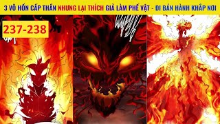 REVIEW TRUYỆN TRANH VÔ TẬN THÔN PHỆ | CHAP 237 - 238 | TÓM TẮT TRUYỆN TRANH HAY