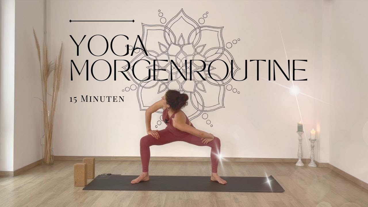 Yoga Morgenroutine | Frisch Und Klar In Den Tag Starten | 15min Full ...