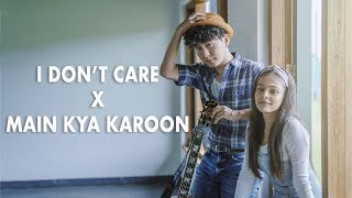 I Don't Care | Main kya karoon ( ONE TAKE VIDEO) | Shreya Jain | Imcha Imchen | Yash Singh
