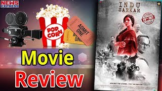 ‘Indu Sarkar’ Review By Audience | Madhur Bhandarkar, Kirti Kulhari
