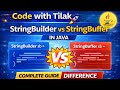 StringBuilder vs StringBuffer in Java | Complete Guide | Difference Explained (With Examples)