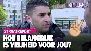 HOE BELANGRIJK IS VRIJHEID VOOR JOU? | FunX Straatreport #10