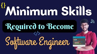 Minimum Skills Required to Become Software Engineer | Vamsi Bhavani English