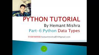 Python Data Types in Hindi | Hemant Mishra | Python Tutorial Part 6
