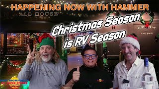 Christmas Season is RV Season | Happening Now with Hammer