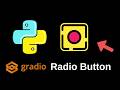 How To Create A Radio Button? | Python Gradio Tutorial 7