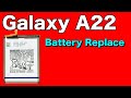 Samsung A22 Battery replacement