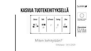 Miten tuotekehitystoiminnassa kehitytään