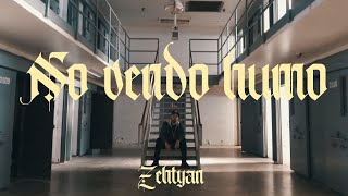 Zehtyan - No Vendo Humo 🔥  (Video Oficial)