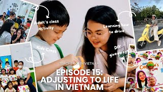 V15: How I Adjusted to Life in Vietnam