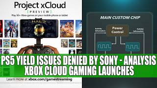 Playstation 5 Yield Issues Denied By Sony - ANALYSIS | Xbox Cloud Gaming Launches