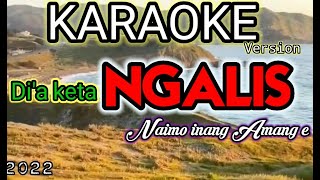 KARAOKE - NGALIS (Cip. Yulius Lehong)