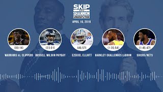 UNDISPUTED Audio Podcast (04.16.19) with Skip Bayless, Shannon Sharpe & Jenny Taft | UNDISPUTED