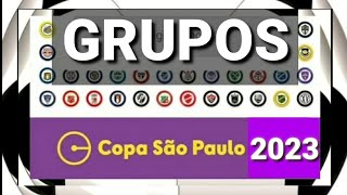 VEJA QUAIS SÃO TODOS OS GRUPOS DA COPA SÃO PAULO DE FUTEBOL JÚNIOR DE 2023 | GRUPOS DA COPINHA 2023