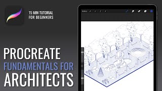 Procreate Tutorial | Fundamentals for Architects Part 1