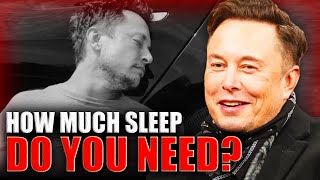 Is Sleep Important? - Elon Musk